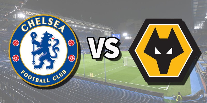 Soi Kèo Chelsea vs Wolverhampton Wanderers 03h00 09/11 – EPL